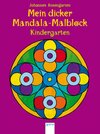Buchcover Mein dicker Mandala-Malblock Kindergarten