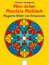 Buchcover Mein dicker Mandala-Malblock - Magische Bilder zum Entspannen