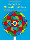 Buchcover Mein dicker Mandala-Malblock: Wohlfühlen und Entspannen