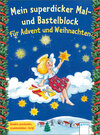 Buchcover Mein superdicker Mal- und Bastelblock für Advent und Weihnachten