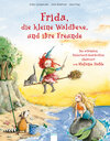 Buchcover Frida, die kleine Waldhexe, und ihre Freunde