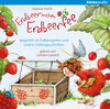 Buchcover Erdbeerinchen Erdbeerfee. Spaghetti im Erdbeergarten und andere Vorlesegeschichten