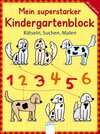 Buchcover Mein superstarker Kindergartenblock - Rätseln, Suchen, Malen