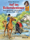 Buchcover Auf ins Reiterabenteuer!