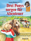 Buchcover Drei Ponys sorgen für Abenteuer - Sonderband
