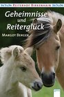 Buchcover Geheimnisse und Reiterglück