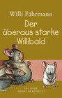 Buchcover Der überaus starke Willibald