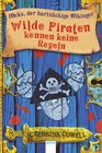 Buchcover Wilde Piraten kennen keine Regeln