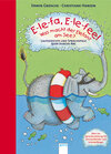 Buchcover E-le-fa. E-le-fee! Was macht der Elefant am See