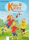 Buchcover Karo Karotte und die Superkicker