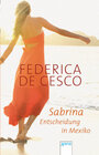Buchcover Sabrina - Entscheidung in Mexiko