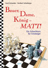 Buchcover Bauer, Dame, König - Matt!