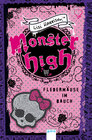 Buchcover Monster High. Fledermäuse im Bauch
