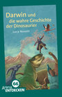 Buchcover Darwin und die wahre Geschichte der Dinosaurier