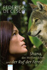 Buchcover Shana, das Wolfsmädchen, und der Ruf der Ferne