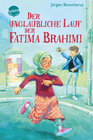 Buchcover Der unglaubliche Lauf der Fatima Brahimi