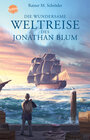 Buchcover Die wundersame Weltreise des Jonathan Blum