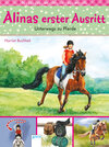 Buchcover Alinas erster Ausritt (4). Unterwegs zu Pferde