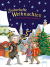 Buchcover Zauberhafte Weihnachten. Die schönsten Klassiker für Erstleser