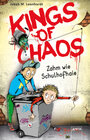 Buchcover Kings of Chaos (1). Zahm wie Schulhofhaie