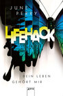 Buchcover LifeHack. Dein Leben gehört mir