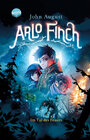 Buchcover Arlo Finch (1). Arlo Finch im Tal des Feuers