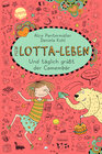 Buchcover Mein Lotta-Leben (7). Und täglich grüßt der Camembär