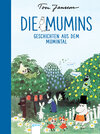 Die Mumins. Geschichten aus dem Mumintal width=