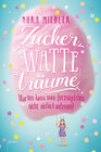 Buchcover Zuckerwatteträume