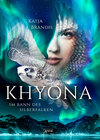 Buchcover Khyona (1). Im Bann des Silberfalken