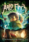 Buchcover Arlo Finch (3). Im Königreich der Schatten