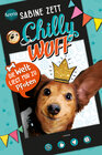 Buchcover Chilly Wuff (1). Die Welt liegt mir zu Pfoten