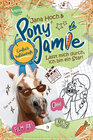 Buchcover Pony Jamie – Einfach heldenhaft! (3). Lasst mich durch, ich bin ein Star!