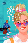 Buchcover Royalteen (1). Kiss the Prince