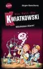 Buchcover Ein Fall für Kwiatkowski (27). Milchtüten-Alarm!