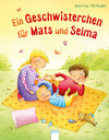 Buchcover Ein Geschwisterchen für Mats und Selma