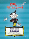 Buchcover Paul. Plötzlich Vampir! Mein erster Schultag