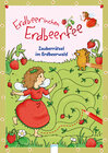 Buchcover Erdbeerinchen Erdbeerfee. Zauberrätsel im Erdbeerwald