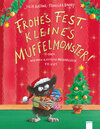Buchcover Frohes Fest, kleines Muffelmonster!