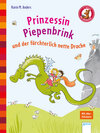 Buchcover Prinzessin Piepenbrink und der fürchterlich nette Drache