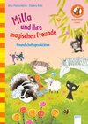 Buchcover Milla und ihre magischen Freunde. Freundschaftsgeschichten