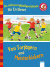 Buchcover Die tollsten Fußballgeschichten für Erstleser