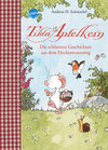 Buchcover Tilda Apfelkern. Die schönsten Geschichten aus dem Heckenrosenweg