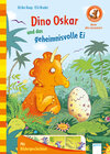 Buchcover Der Bücherbär. Erstleserbücher für das Lesealter Vorschule/1. Klasse / Dino Oskar und das geheimnisvolle Ei