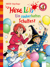 Buchcover Hexe Lilli. Ein zauberhaftes Schulfest