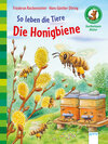 Buchcover So leben die Tiere. Die Honigbiene