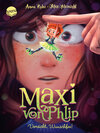 Buchcover Maxi von Phlip (1). Vorsicht, Wunschfee!