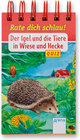 Buchcover Der Igel und die Tiere in Wiese und Hecke