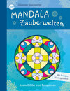 Buchcover Mandala Zauberwelten. Ausmalbilder zum Entspannen