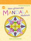 Buchcover Mein glitzernder Mandala-Malblock. Ruhe und Kreativität